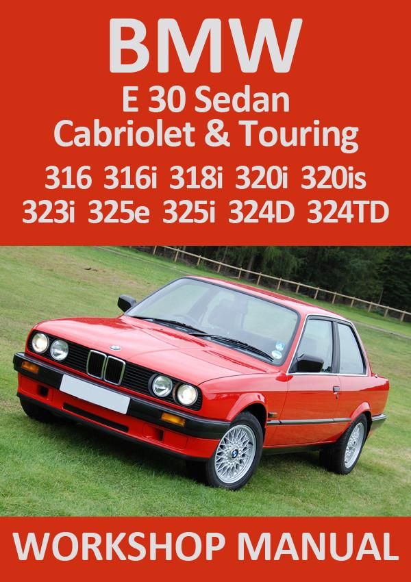 download BMW 316 E30 workshop manual