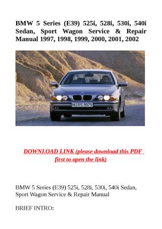 download BMW 5 E39 525i 528i 530i 540i Sedan Sport Wagon workshop manual