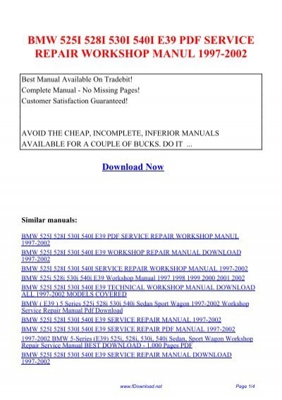 download BMW 5 Series E39 525i 528i 530i 540i Sedan Sport Wagon 1 000 Page workshop manual