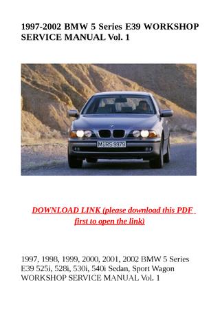 download BMW E39 5 525i 528i 530i 540i Sedan Sport Wagon workshop manual