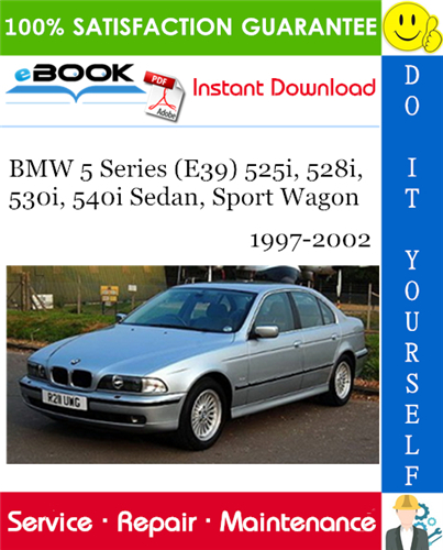 download Bmw 5 E39 525i Sedan workshop manual