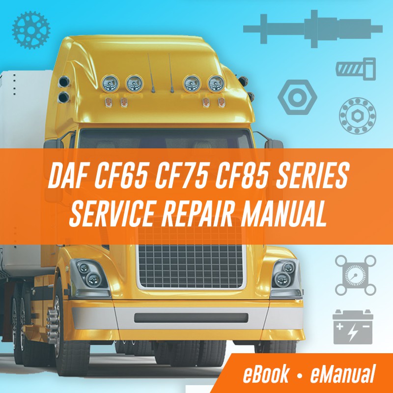 download DAF CF65 CF75 CF85 workshop manual