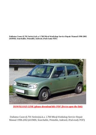 download DAIHATSU CUORE MIRA L701 workshop manual