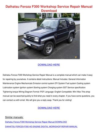 download DAIHATSU FEROZA F300 Engine workshop manual