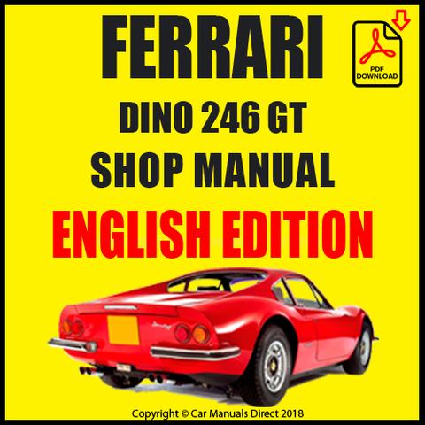 download Ferrari Dino 246 GT workshop manual