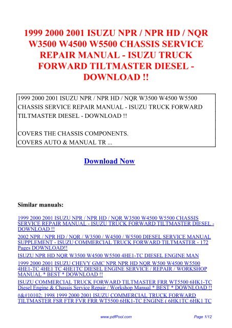 download Isuzu Npr Npr Hd Nqr W3500 W4500 W5500 Chassis Isuzu Truck Forward Tiltmaster Die workshop manual