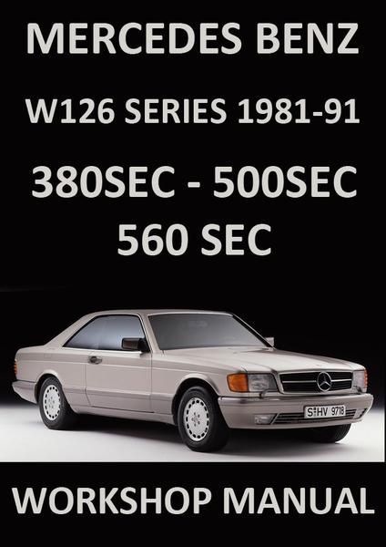 download MERCEDES S Class W126 workshop manual