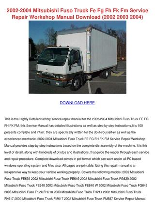 download Mitsubishi Fuso Fe. Fg Fh Fk Fm workshop manual