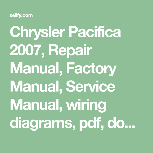 download Pacifica Chrysler  Manuals workshop manual