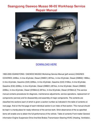 download SSANGYONG DAEWOO MUSSO 99 ON workshop manual